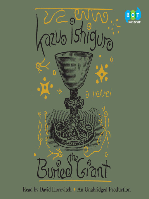 Title details for The Buried Giant by Kazuo Ishiguro - Wait list